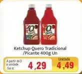 Spani Atacadista Quero - ketchup tradicional oferta