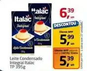 Tenda Atacado Italac - leite condensado integral oferta