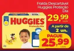 Lopes Supermercados Fralda Descartável Huggies Proteção Dia oferta