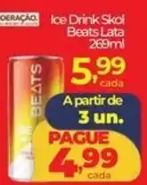 Lopes Supermercados Ice Drink Skol Beats Lata oferta