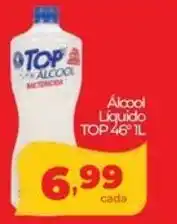 Lopes Supermercados Álcool Liquido TOP 46° oferta