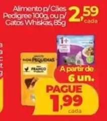 Lopes Supermercados Alimento p/Cães Pedigree 100g, ou p/ Gatos Whiskas, oferta