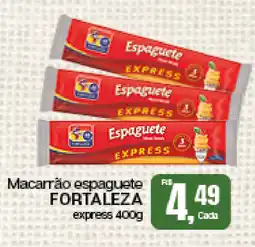 Cometa Supermercados Macarrão espaguete FORTALEZA express oferta