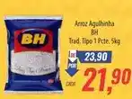 Supermercados BH Bh - arroz agulhinha oferta