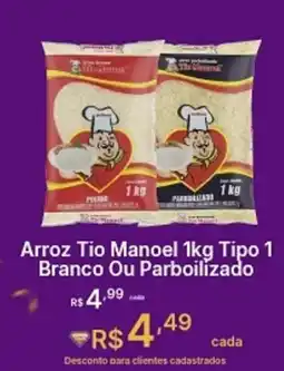 Super Lagoa Arroz Tio Manoel Tipo 1 oferta