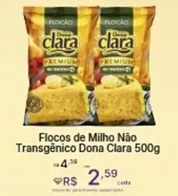 Super Lagoa Flocos de Milho Não Transgênico Dona Clara oferta