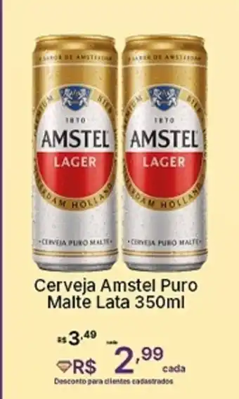 Super Lagoa Cerveja Amstel Puro Malte Lata oferta