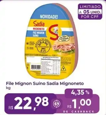 Rebouças Supermercados File Mignon Suíno Sadia Mignoneto oferta