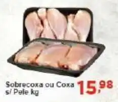 Rossi Supermercado Sobrecoxa ou Coxa s/Pele oferta