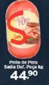 Rossi Supermercado Peito de Peru Sadia Def. Peça oferta