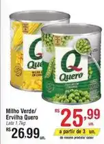 Fort Atacadista Quero - milho verde/ervilha oferta