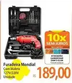 Atacadão Mondial - furadeira oferta