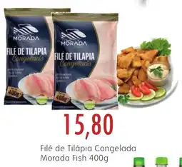 Epa Filé de Tilápia Congelada Morada Fish oferta