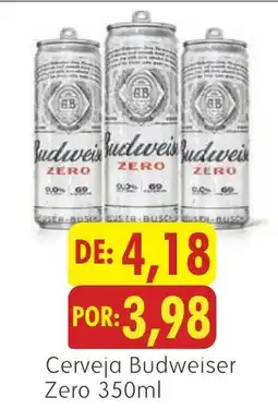 Epa Cerveja Budweiser Zero oferta