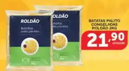 Roldão Batatas palito congeladas roldão oferta