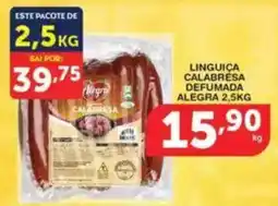 Roldão Linguiça calabresa defumada alegra oferta