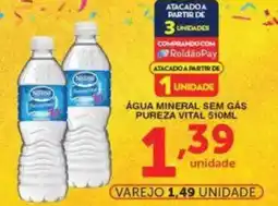 Roldão Água mineral sem gás pureza vital oferta