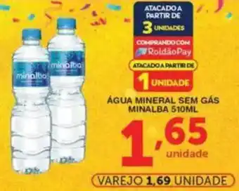 Roldão Água mineral sem gás minalba oferta