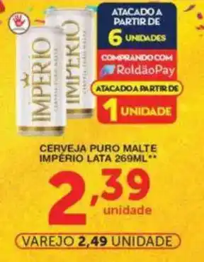 Roldão Cerveja puro malte império lata oferta