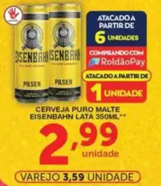 Roldão Cerveja puro malte eisenbahn lata oferta