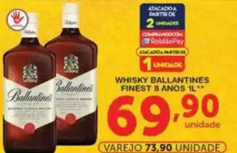 Roldão Whisky ballantines finest 8 anos oferta