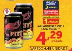 Roldão AGUARDENTE PITÚ LATA oferta