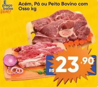 Atacado Vem Acém, Pá ou Peito Bovino com Osso oferta