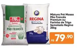 Atacado Vem Mistura Pré Massa Pão Francês Premium ou Farinha de Trigo Semolada Regina oferta