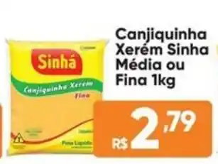 Atacado Vem Canjiquinha Xerém Sinha Média ou Fina oferta