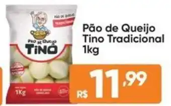 Atacado Vem Pão de Queijo Tino Tradicional oferta