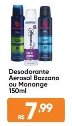 Atacado Vem Desodorante Aerosol Bozzano ou Monange oferta