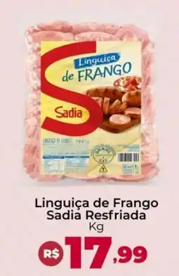 Ultrabox Linguiça de Frango Sadia Resfriada oferta