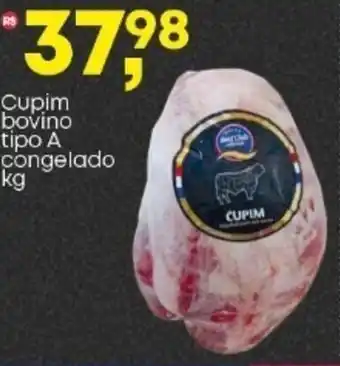 Frangolândia Cupim bovino tipo A congelado oferta