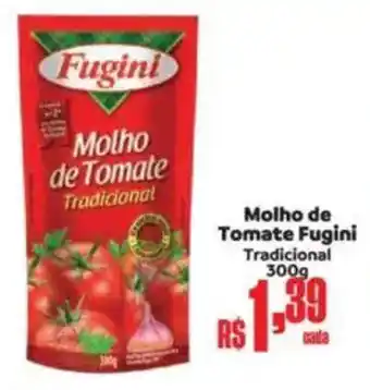 Supermercados Mateus Molho de Tomate Fugini Tradicional oferta