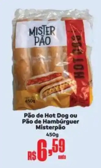 Supermercados Mateus Pão de Hot Dog ou Pão de Hambúrguer Misterpão oferta