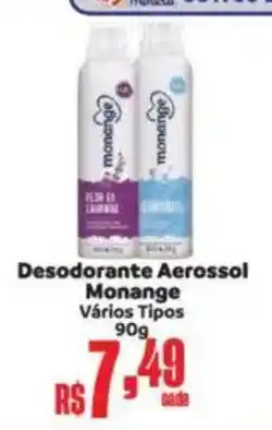 Supermercados Mateus Desodorante Aerossol Monange Vários Tipos oferta