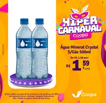 Cocipa Água Mineral Crystal S/Gás oferta