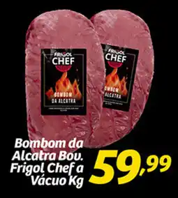 Superbom Bauru Bombom da Alcatra Bou. Frigol Chef a Vácuo oferta