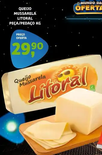 Bergamais Supermercados Queijo mussarela litoral peça/pedaço oferta