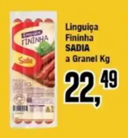 Rede Economia Linguiça Fininha SADIA a Granel oferta