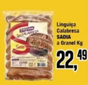 Rede Economia Linguiça Calabresa SADIA a Granel oferta