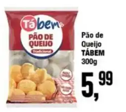 Rede Economia Pão de Queijo TABEM oferta