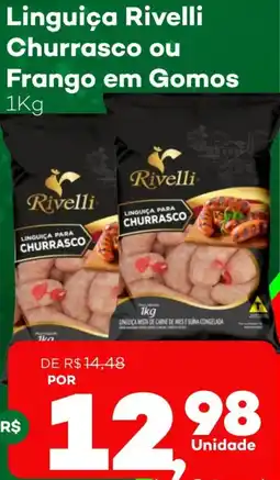 Mart Minas Linguiça Rivelli Churrasco ou Frango em Gomos oferta