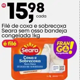 Frangolândia Filé de coxa e sobrecoxa Seara sem osso bandeja congelada oferta