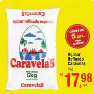 Fort Atacadista Açúcar Refinado Caravelas oferta