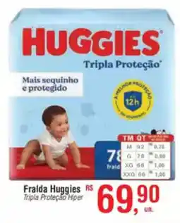 Fort Atacadista Fralda Huggies Tripla Proteção Hiper oferta