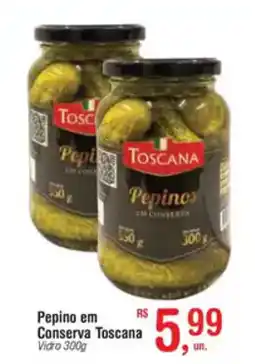 Fort Atacadista Pepino em Conserva Toscana Vidro oferta