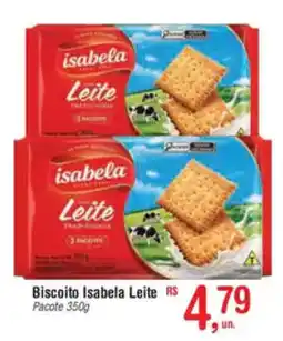 Fort Atacadista Biscoito Isabela Leite Pacote oferta