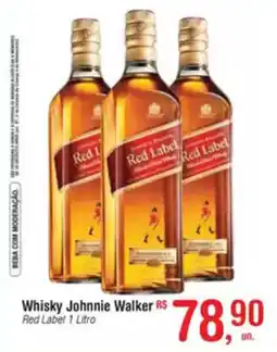 Fort Atacadista Whisky Johnnie Walker Red Label oferta