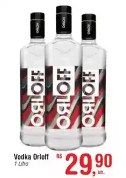 Fort Atacadista Vodka Orloff oferta